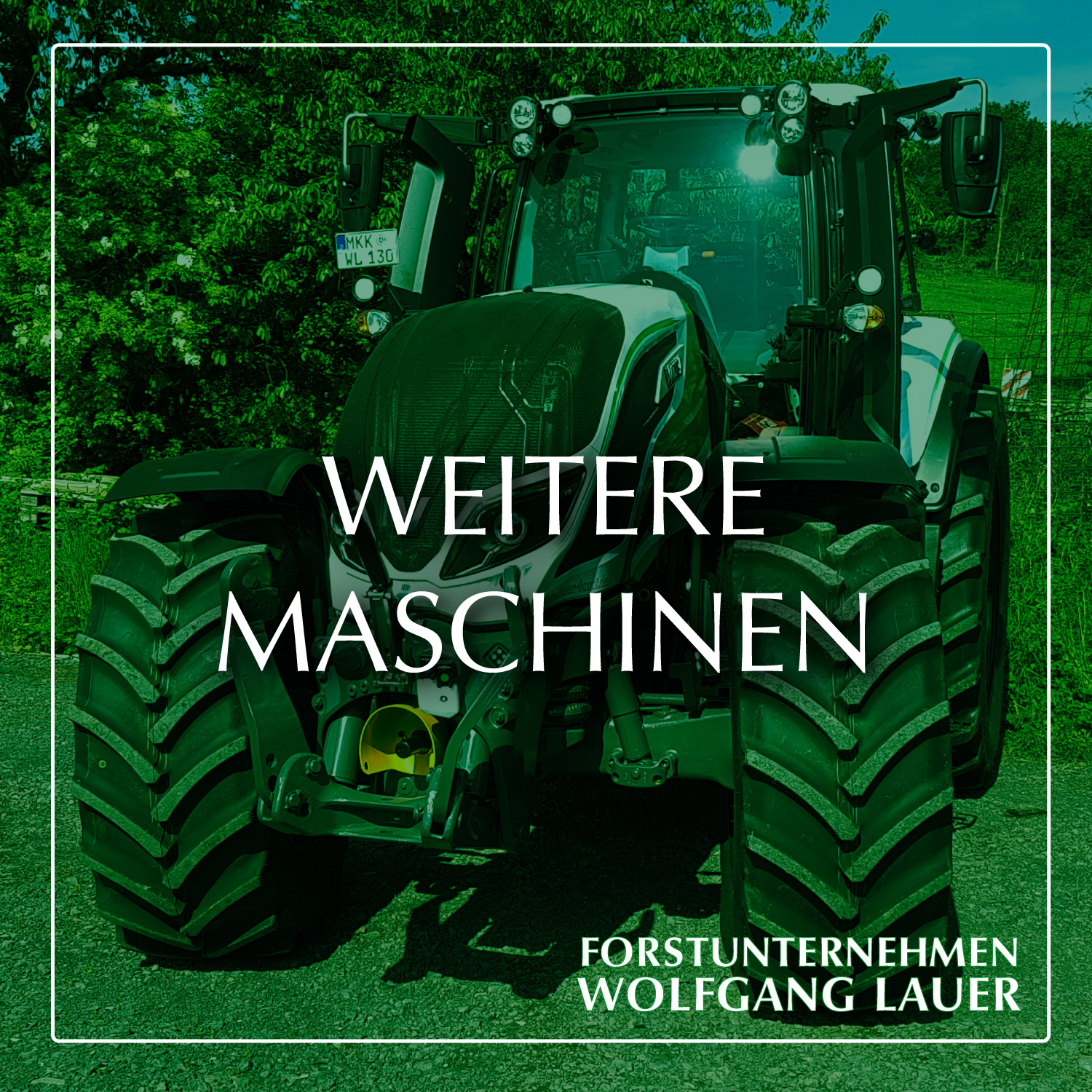 Forstunternehmen Wolfgang Lauer – Maschinenpark | weitere Maschinen